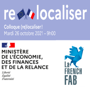 Un colloque dédié aux enjeux de (re)localisation